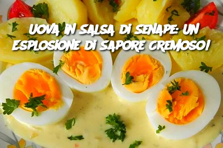 Uova in Salsa di Senape: Un Esplosione di Sapore Cremoso!