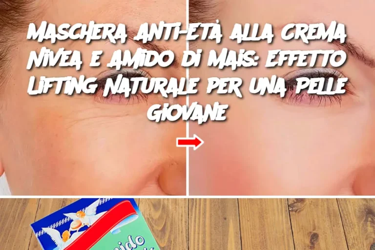 Maschera Anti-Età alla Crema Nivea e Amido di Mais: Effetto Lifting Naturale per una Pelle Giovane