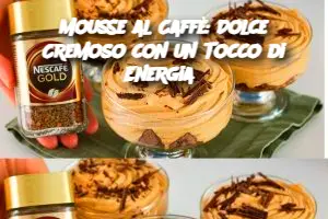 Mousse al Caffè: Dolce Cremoso con un Tocco di Energia
