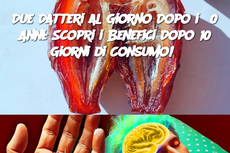 Due Datteri al Giorno Dopo i 50 Anni: Scopri i Benefici Dopo 10 Giorni di Consumo!