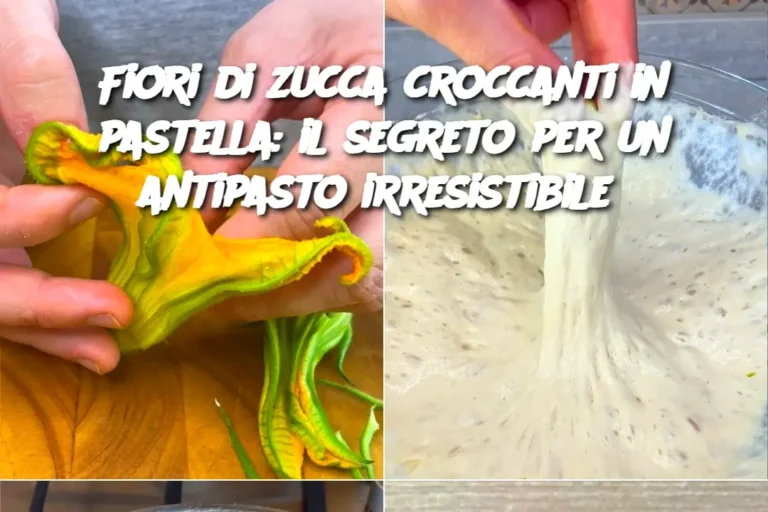 Fiori di zucca croccanti in pastella: il segreto per un antipasto irresistibile 