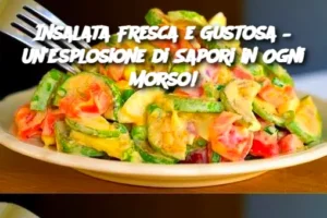 Insalata Fresca e Gustosa – Un’Esplosione di Sapori in Ogni Morso!