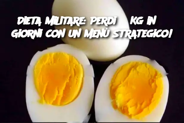 Dieta Militare: Perdi 3 Kg in 3 Giorni con un Menù Strategico!