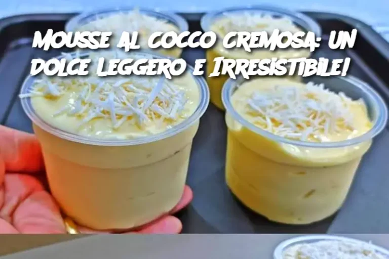 Mousse al Cocco Cremosa: Un Dolce Leggero e Irresistibile! 