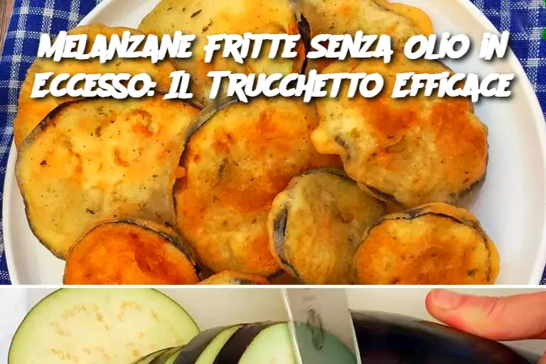 Melanzane Fritte Senza Olio in Eccesso: Il Trucchetto Efficace