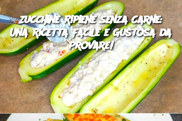 Zucchine Ripiene Senza Carne: Una Ricetta Facile e Gustosa da Provare!