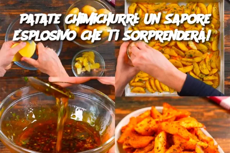 Patate Chimichurri: Un Sapore Esplosivo che Ti Sorprenderà! 