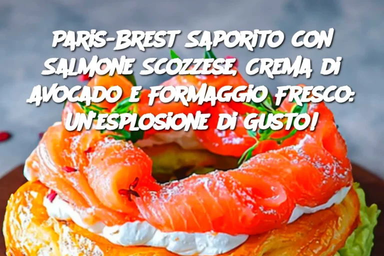 Paris-Brest Saporito con Salmone Scozzese, Crema di Avocado e Formaggio Fresco: Un'esplosione di Gusto!