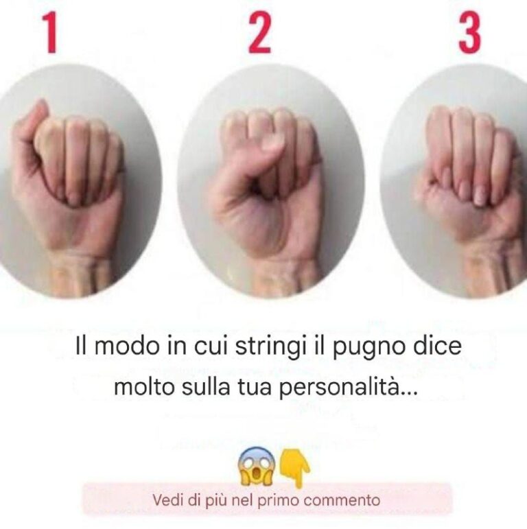 Ti dicono chi sei da come stringi il pugno...