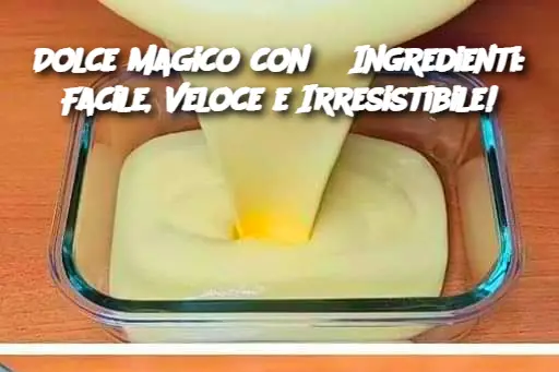 Dolce Magico con 3 Ingredienti: Facile, Veloce e Irresistibile!