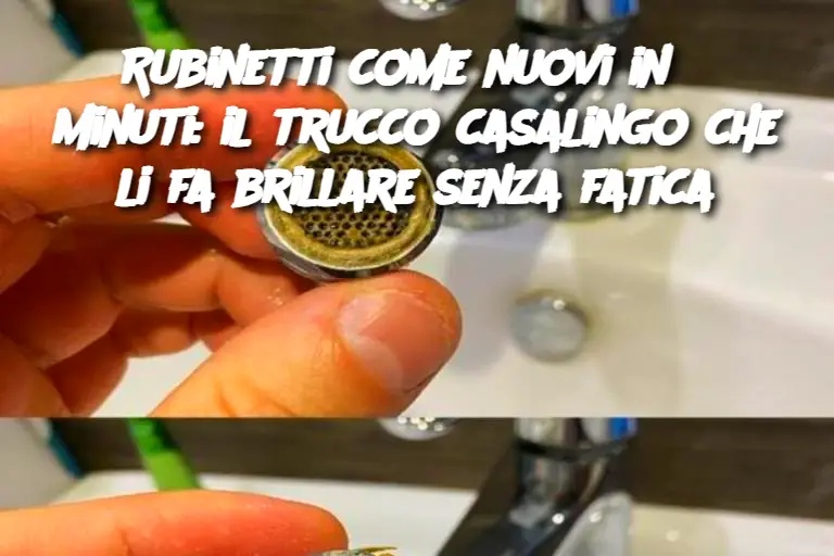 Rubinetti come nuovi in 5 minuti: il trucco casalingo che li fa brillare senza fatica