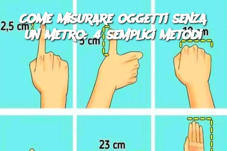 Come misurare oggetti senza un metro: 4 semplici metodi