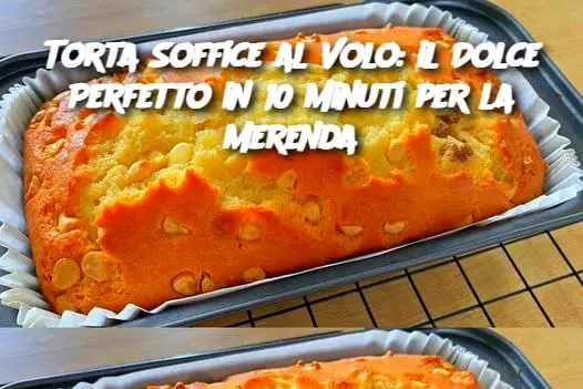 Torta Soffice al Volo: il Dolce Perfetto in 10 Minuti per la Merenda