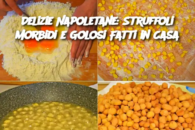 Delizie Napoletane: Struffoli Morbidi e Golosi Fatti in Casa