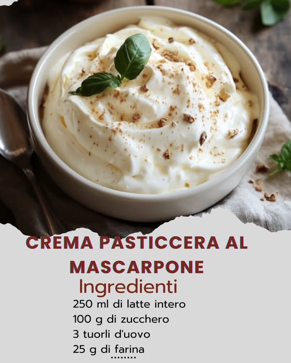 Crema Pasticcera al Mascarpone: Il Cuore Cremoso dei Dolci di Classe"