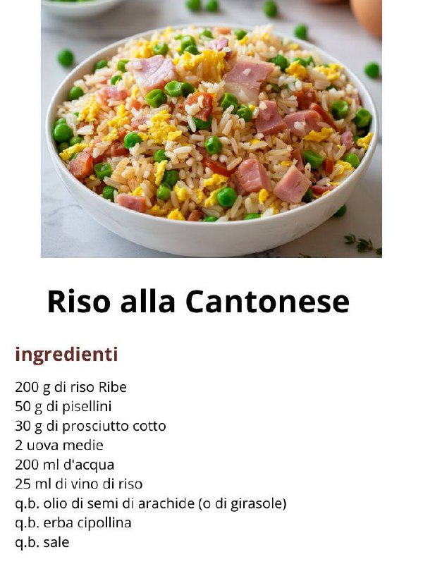 Riso alla Cantonese fatto in casa: il piatto orientale che conquista tutti"