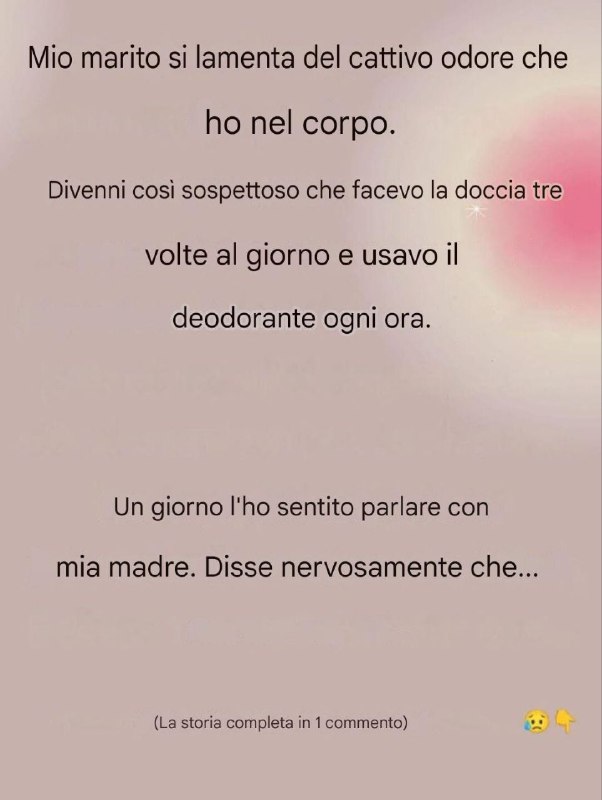 Mio marito ha detto che il mio corpo puzzava, ma il vero motivo mi ha scioccata