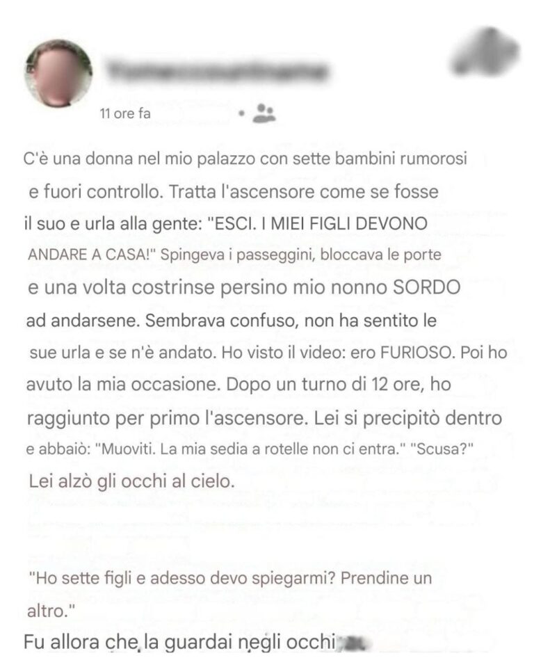 Madre di sette figli ordina a mio nonno sordo di scendere dall'ascensore, così la riporto alla realtà.