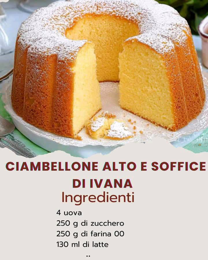 Il Ciambellone Nuvola di Ivana: Soffice, Alto e Profumatissimo