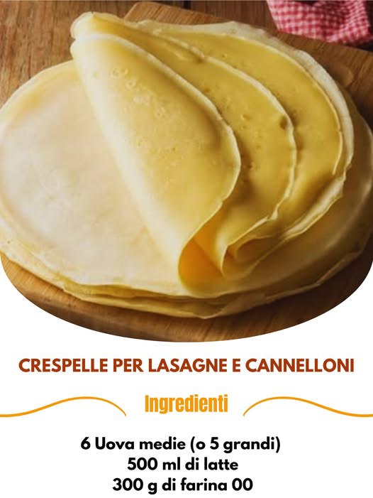 Crespelle fatte in casa: la base perfetta per lasagne e cannelloni