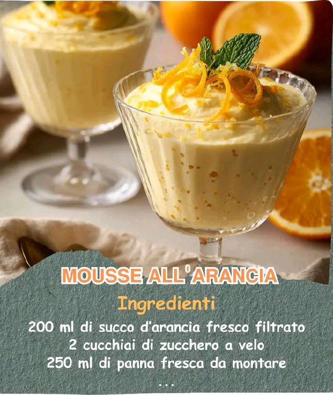 Mousse all’arancia cremosa e leggera: il dessert fresco che conquista tutti 