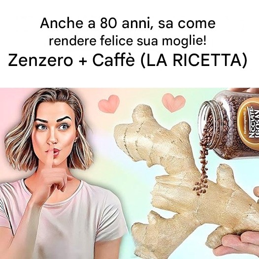 Anche a 80 anni sa come rendere felice sua moglie! Zenzero e Caffè