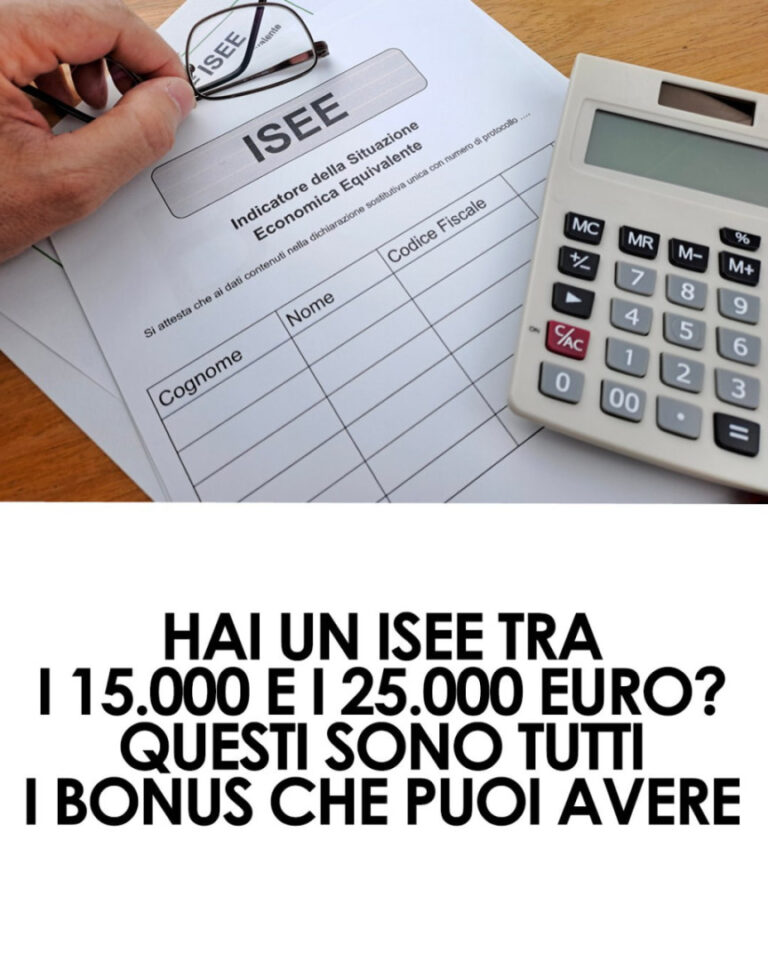 ISEE tra 15.000 e 25.000 euro: Tutti i Bonus Famiglia 2025