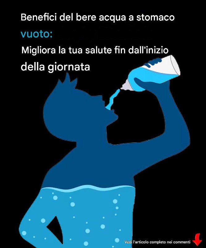 Benefici del bere acqua a stomaco vuoto: migliora la tua salute fin dall’inizio della giornata