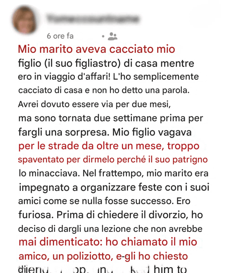 Ha buttato fuori mio figlio mentre ero via: non si aspettava quello che sarebbe successo dopo