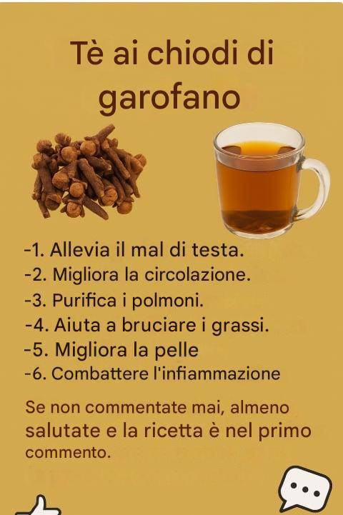 Tè ai chiodi di garofano: benefici, ricette e precauzioni