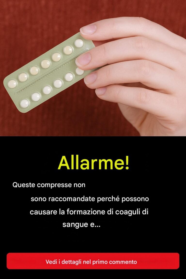 ATTENZIONE! Queste compresse non sono raccomandate perché potrebbero causare coaguli di sangue e…