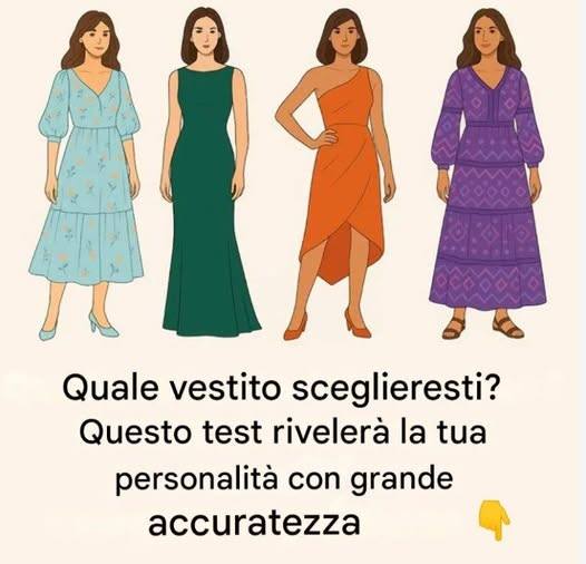 Quale abito sceglierai? Questo test rivelerà i tratti nascosti della tua personalità